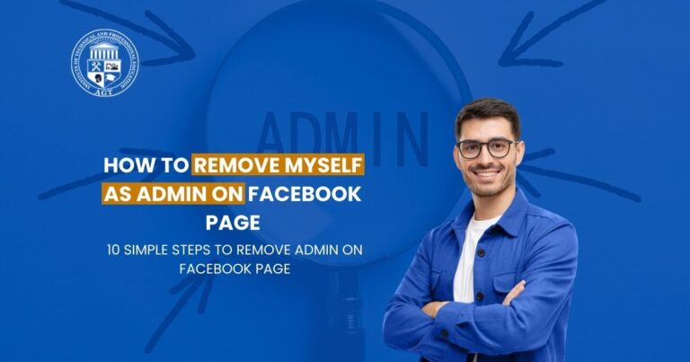 How to Remove Myself as Admin On Facebook Page? Complete Guide 2024